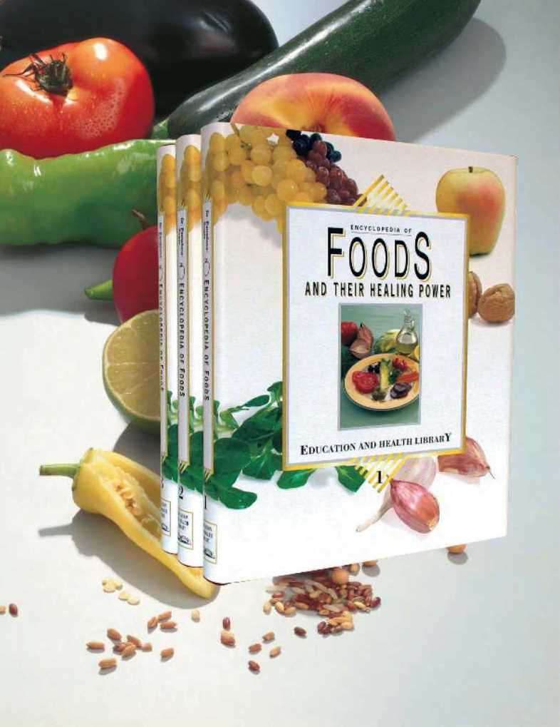 Encyclopedia Of Foods And Their Healing Powers